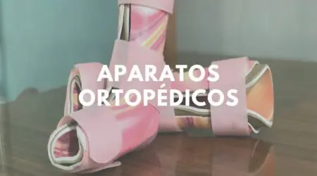 Aparatos ortopédicos